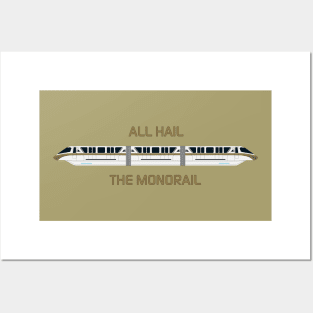 All Hail the Gold Monorail Posters and Art